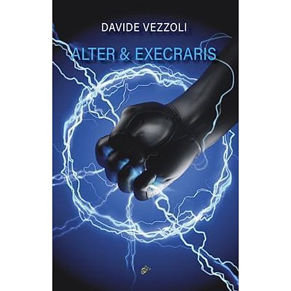 ALTER & EXECRARIS / Black Wolf Edition & Publishing Ltd., Davide Vezzoli