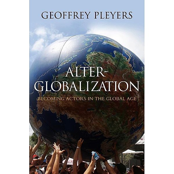 Alter-Globalization, Geoffrey Pleyers