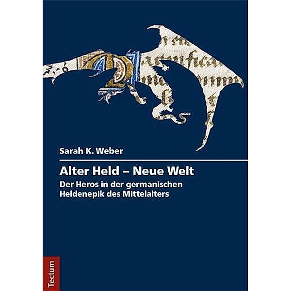 Alter Held - Neue Welt, Sarah K. Weber