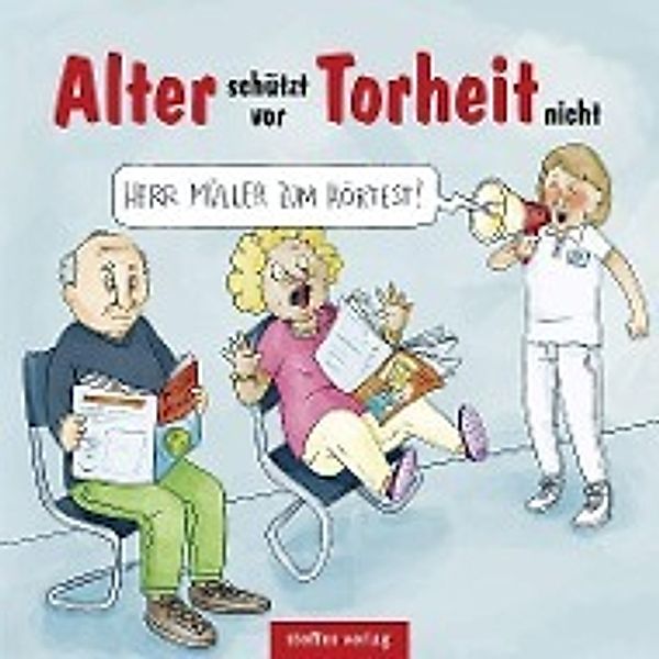 Alter schützt vor Torheit nicht, Sonja Kurzbach