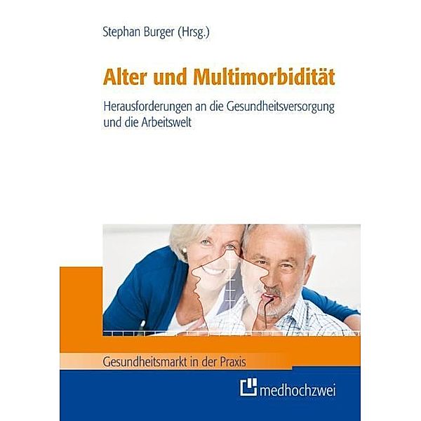 Alter und Multimorbidität, Stephan Burger