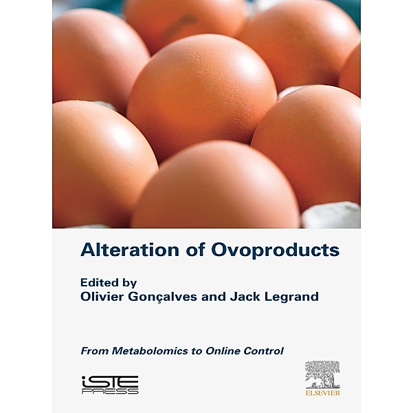 Alteration of Ovoproducts, Jack Legrand, Olivier Goncalves