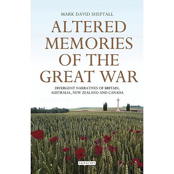 Altered Memories of the Great War, Mark David Sheftall