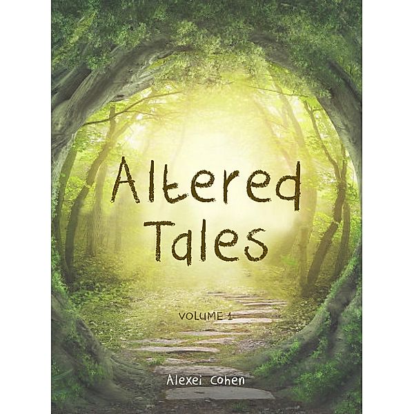 Altered Tales, Alexei Cohen