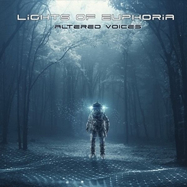 Altered Voices, Lights Of Euphoria