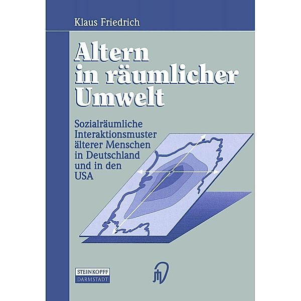 Altern in räumlicher Umwelt, Klaus Friedrich