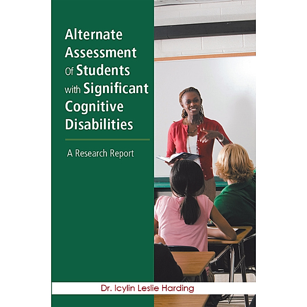 Alternate Assessment of Students with Significant Cognitive Disabilities, Icylin Leslie Harding
