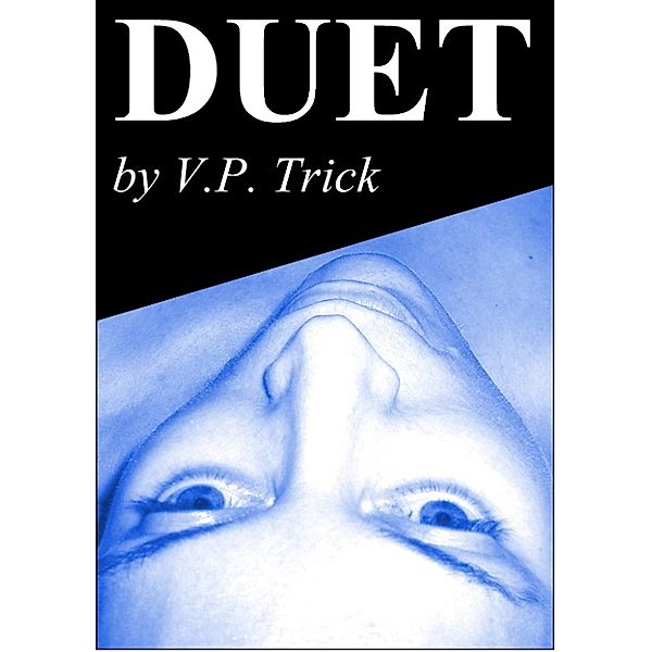 Alternate: Duet, V. P. Trick