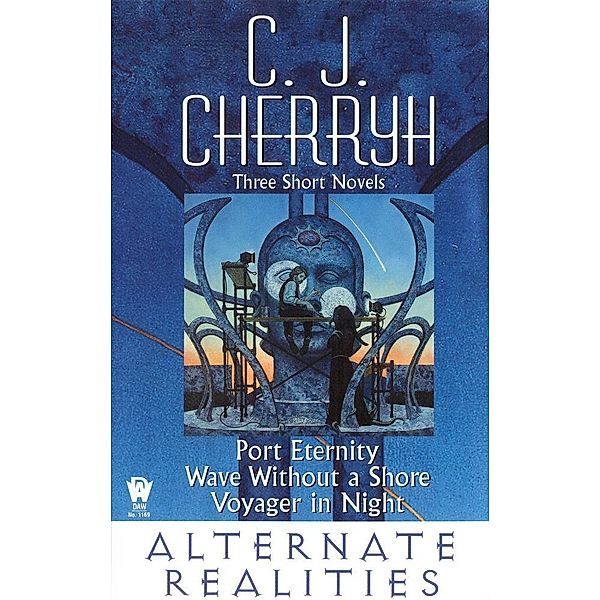 Alternate Realities, C. J. Cherryh