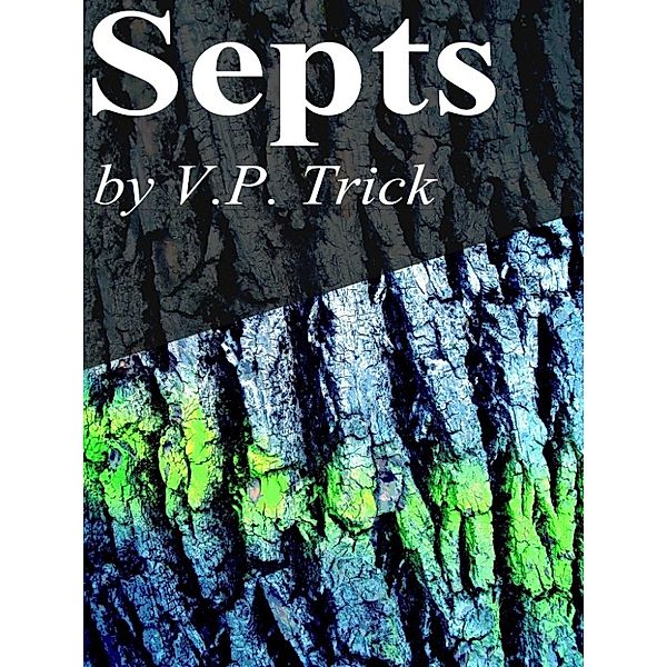 Alternate: Septs, V. P. Trick