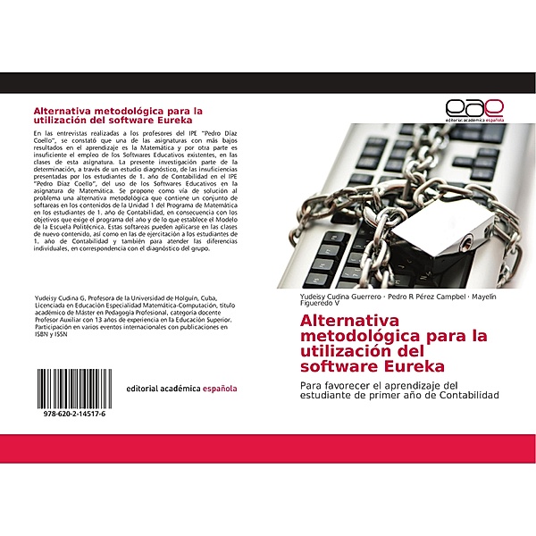 Alternativa metodológica para la utilización del software Eureka, Yudeisy Cudina Guerrero, Pedro R Pérez Campbel, Mayelín Figueredo V