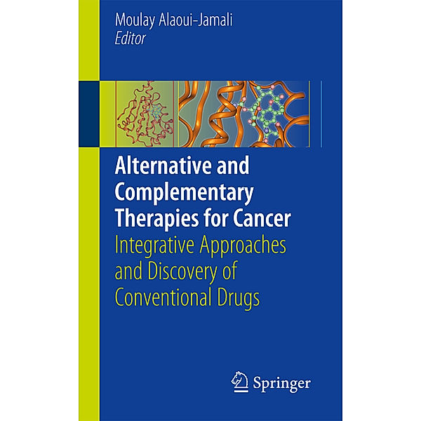 Alternative and Complementary Therapies for Cancer