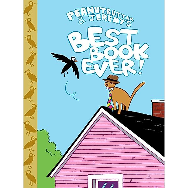 Alternative Comics: Peanutbutter & Jeremy's Best Book Ever