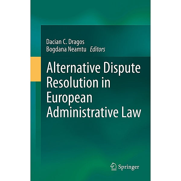 Alternative Dispute Resolution in European Administrative Law