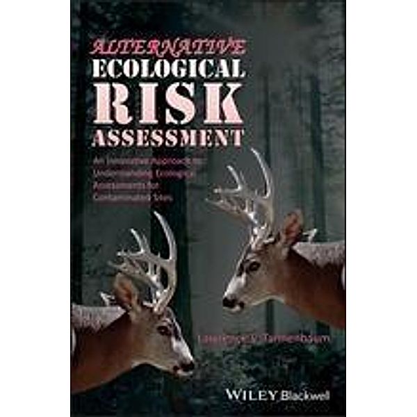 Alternative Ecological Risk Assessment, Lawrence V. Tannenbaum