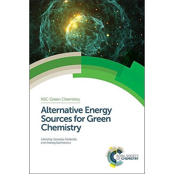 Alternative Energy Sources for Green Chemistry / ISSN