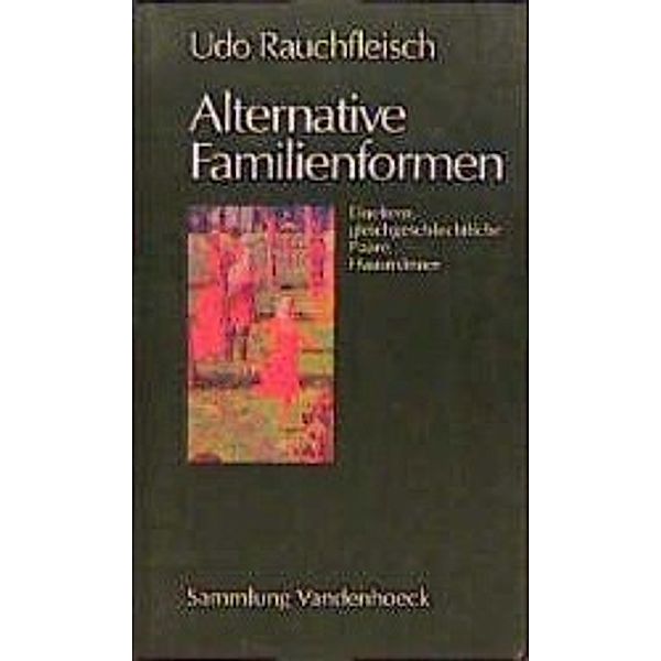 Alternative Familienformen, Udo Rauchfleisch