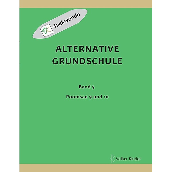 Alternative Grundschule, Band 5, Volker Kinder