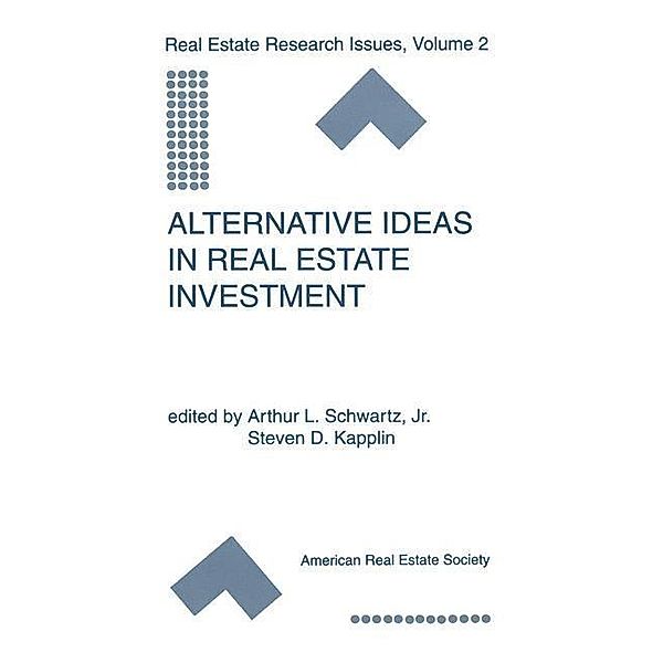 Alternative Ideas in Real Estate Investment / Research Issues in Real Estate Bd.2