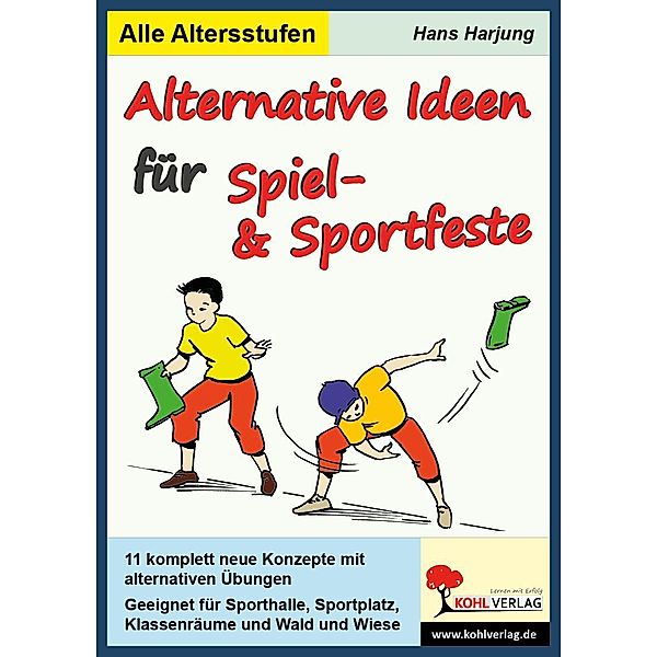 Alternative Ideen für Spiel- und Sportfeste, Hans Harjung