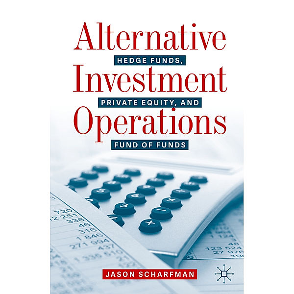 Alternative Investment Operations, Jason Scharfman