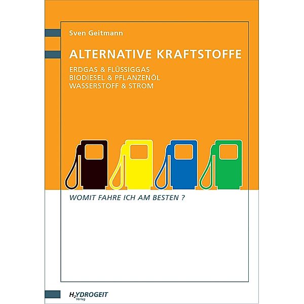 Alternative Kraftstoffe, Sven Geitmann