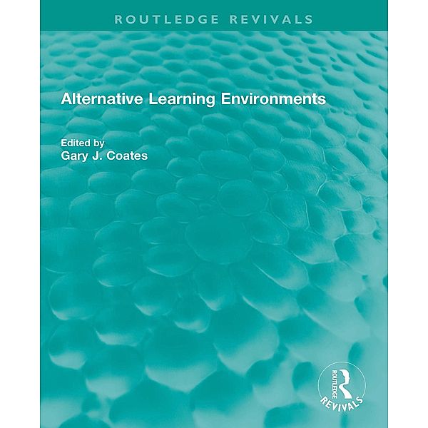 Alternative Learning Environments