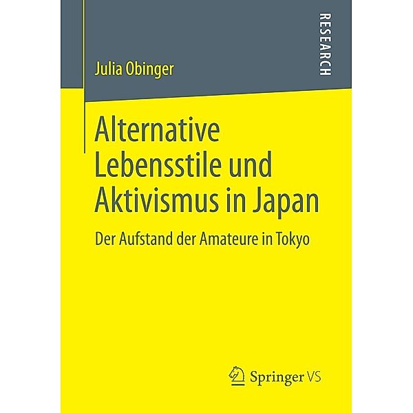 Alternative Lebensstile und Aktivismus in Japan, Julia Obinger