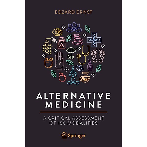 Alternative Medicine, Edzard Ernst