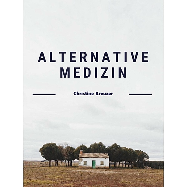 Alternative Medizin, Christine Kreuzer