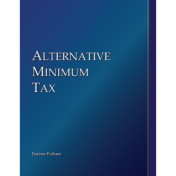 Alternative Minimum Tax (Pulliam), Darlene Pulliam