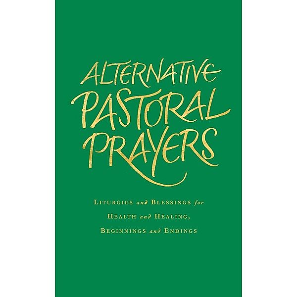 Alternative Pastoral Prayers, Tess Ward