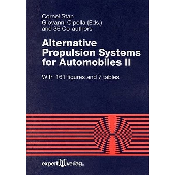 Alternative Propulsion Systems for Automobiles II, Cornel Stan