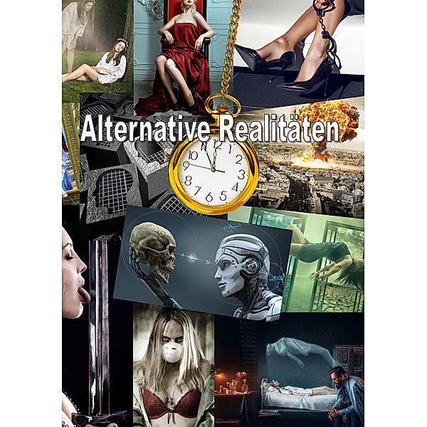 Alternative Realitäten, Günther Haas