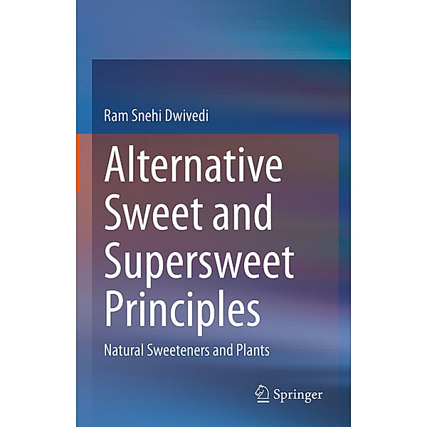 Alternative Sweet and Supersweet Principles