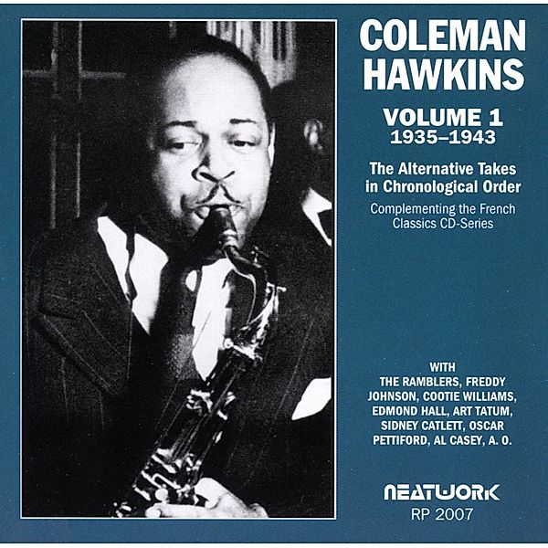 Alternative Takes Vol.1 (1935-, Coleman Hawkins