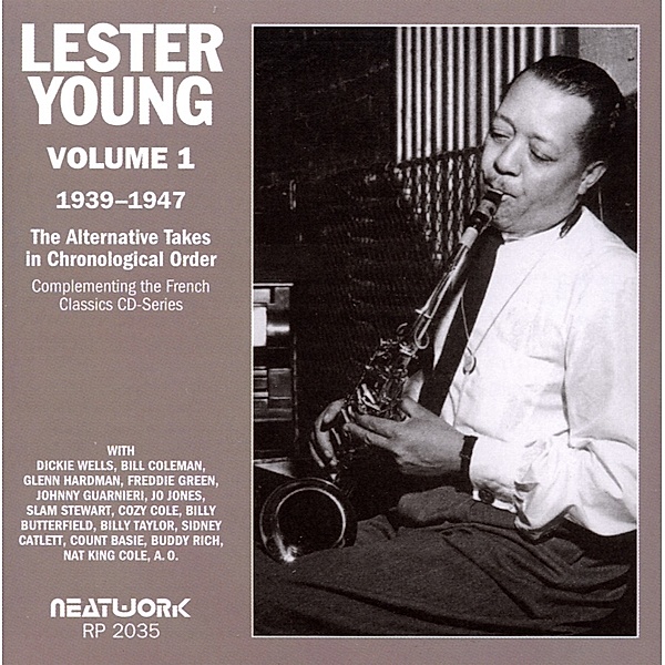 Alternative Takes Vol.1 (1939-, Lester Young