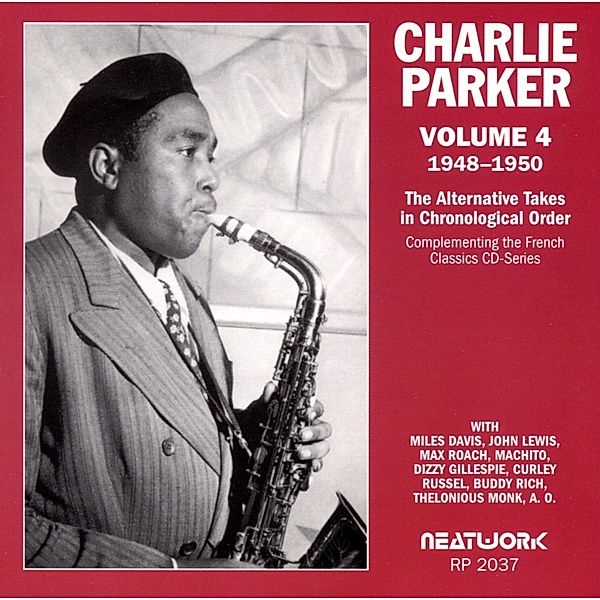 Alternative Takes Vol.4 (1948-, Charlie Parker