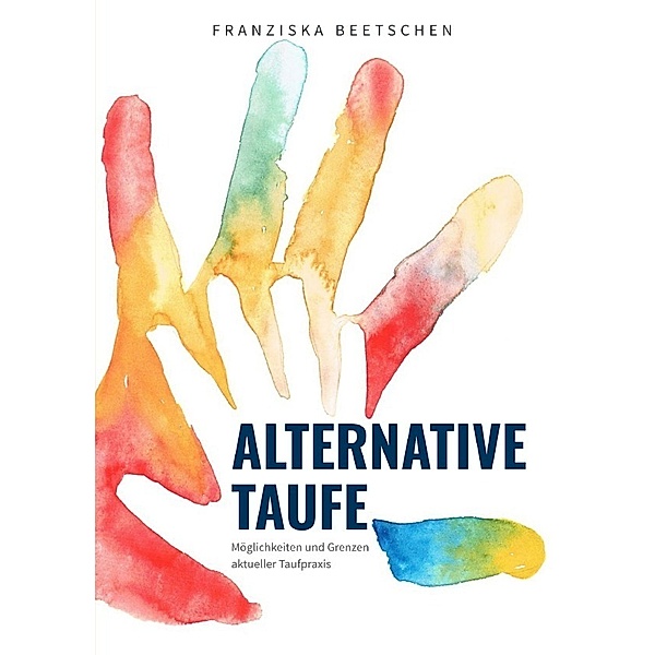 Alternative Taufe, Franziska Beetschen