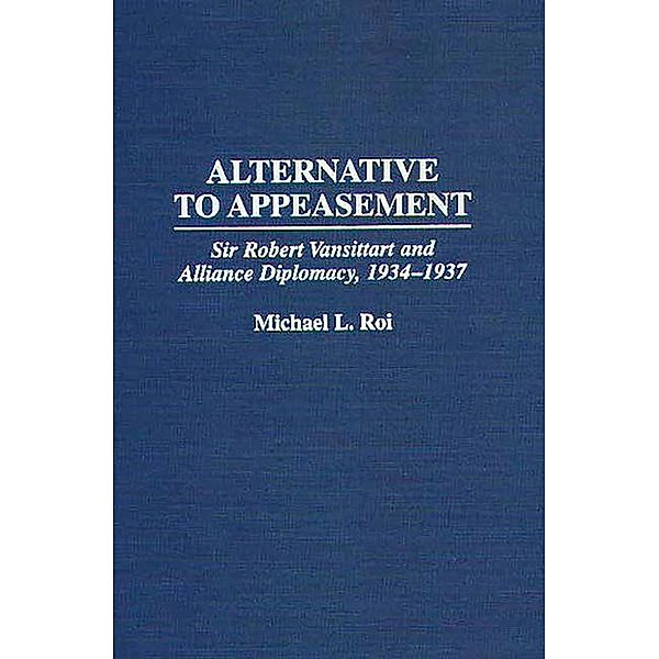 Alternative to Appeasement, Michael Roi