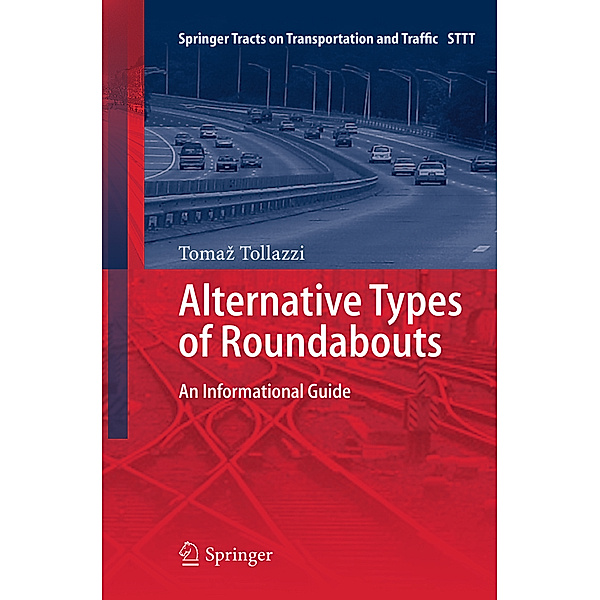 Alternative Types of Roundabouts, Tomaz Tollazzi