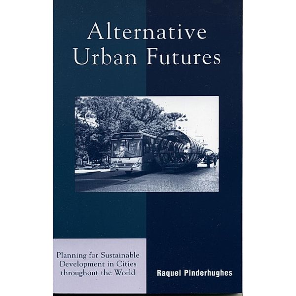 Alternative Urban Futures, Raquel Pinderhughes