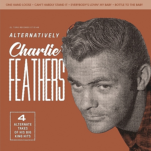Alternatively (Brown Vinyl), Charlie Feathers