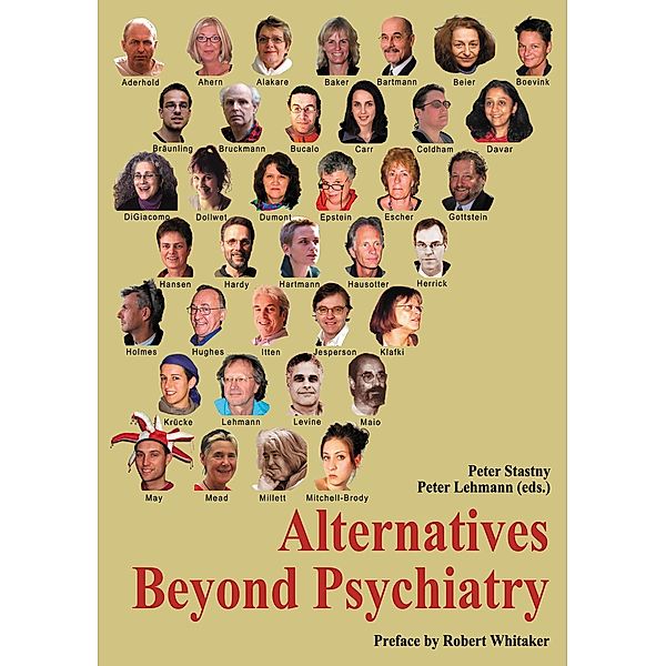 Alternatives Beyond Psychiatry / Peter Lehmann Publishing, Peter Stastny Peter Lehmann
