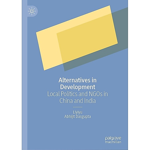 Alternatives in Development / Progress in Mathematics, Liyiyu, Abhijit Dasgupta