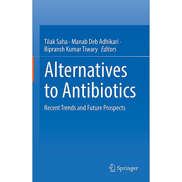 Alternatives to Antibiotics