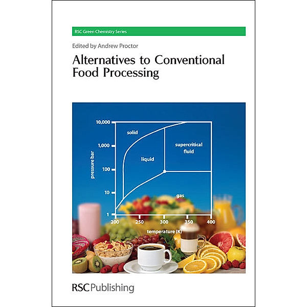 Alternatives to Conventional Food Processing / ISSN