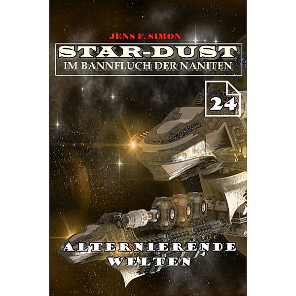 Alternierende Welten (STAR-DUST 24), Simon Jens F.