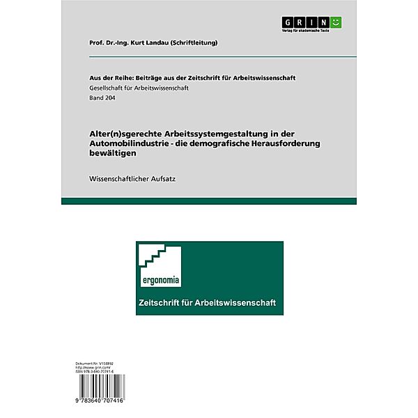 Alter(n)sgerechte Arbeitssystemgestaltung in der Automobilindustrie - die demografische Herausforderung bewältigen, Ekkehart Frieling