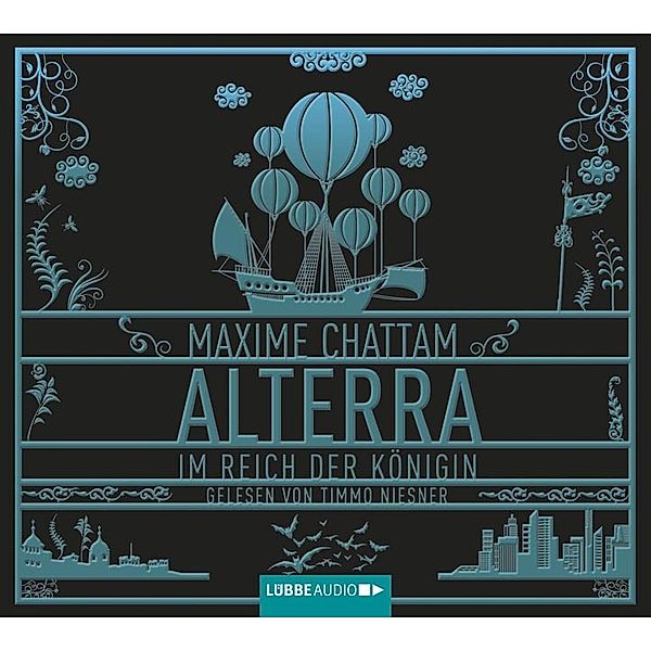 Alterra - Im Reich der Königin, 4 Audio-CDs, Maxime Chattam